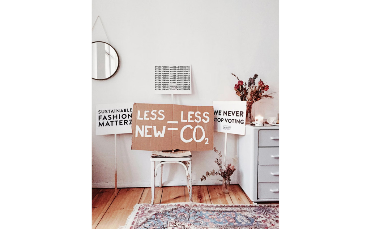 Sustainable fashion activism signs